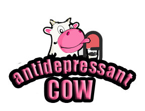 Anti-Depressant Cow